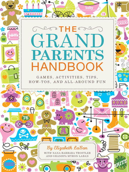 Title details for The Grandparents Handbook by Elizabeth Laban - Wait list